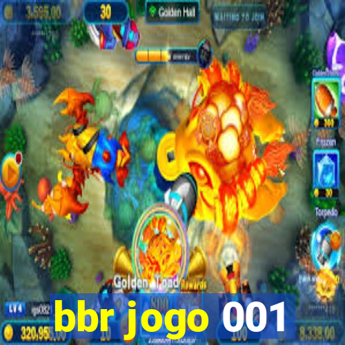 bbr jogo 001